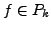 $f\in P_k$