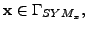 $\displaystyle \mathbf{x}\in \Gamma_{SYM_x},$