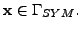$\displaystyle \mathbf{x}\in \Gamma_{SYM}.$